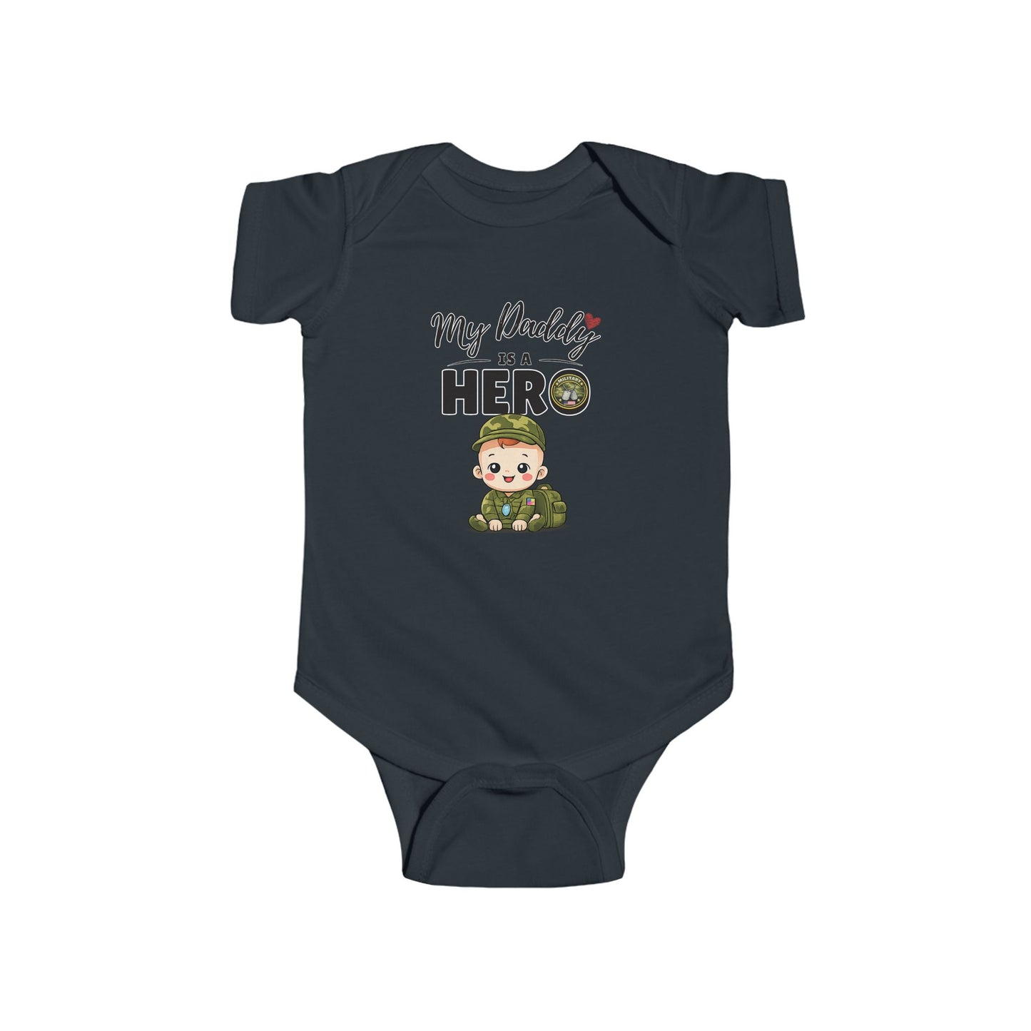My Daddy is a Hero Baby Onesie – Military Dad Gift, Cute Infant Outfit, Proud Military Family Bodysuit